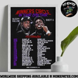 Sleepy Hallow And Sheeff G Rapper Winners Circle In Your City Tour 2025 Schedule List Dates  Decorative Poster Canvas