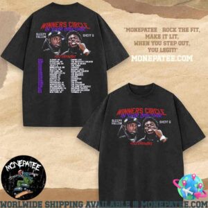 Sleepy Hallow And Sheeff G Rapper Winners Circle In Your City Tour 2025 Schedule List Dates Washed T-Shirt