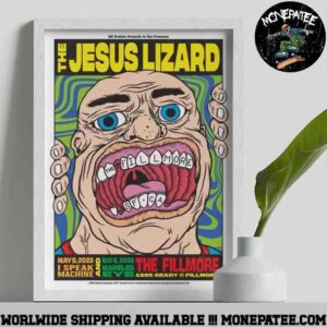 The Jesus Lizard on May 5-6 2025 at The Fillmore in San Francisco California Poster