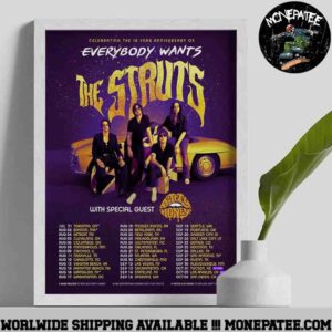 The Struts Tour Dates 2025 Everybody Wants The Struts Poster Canvas