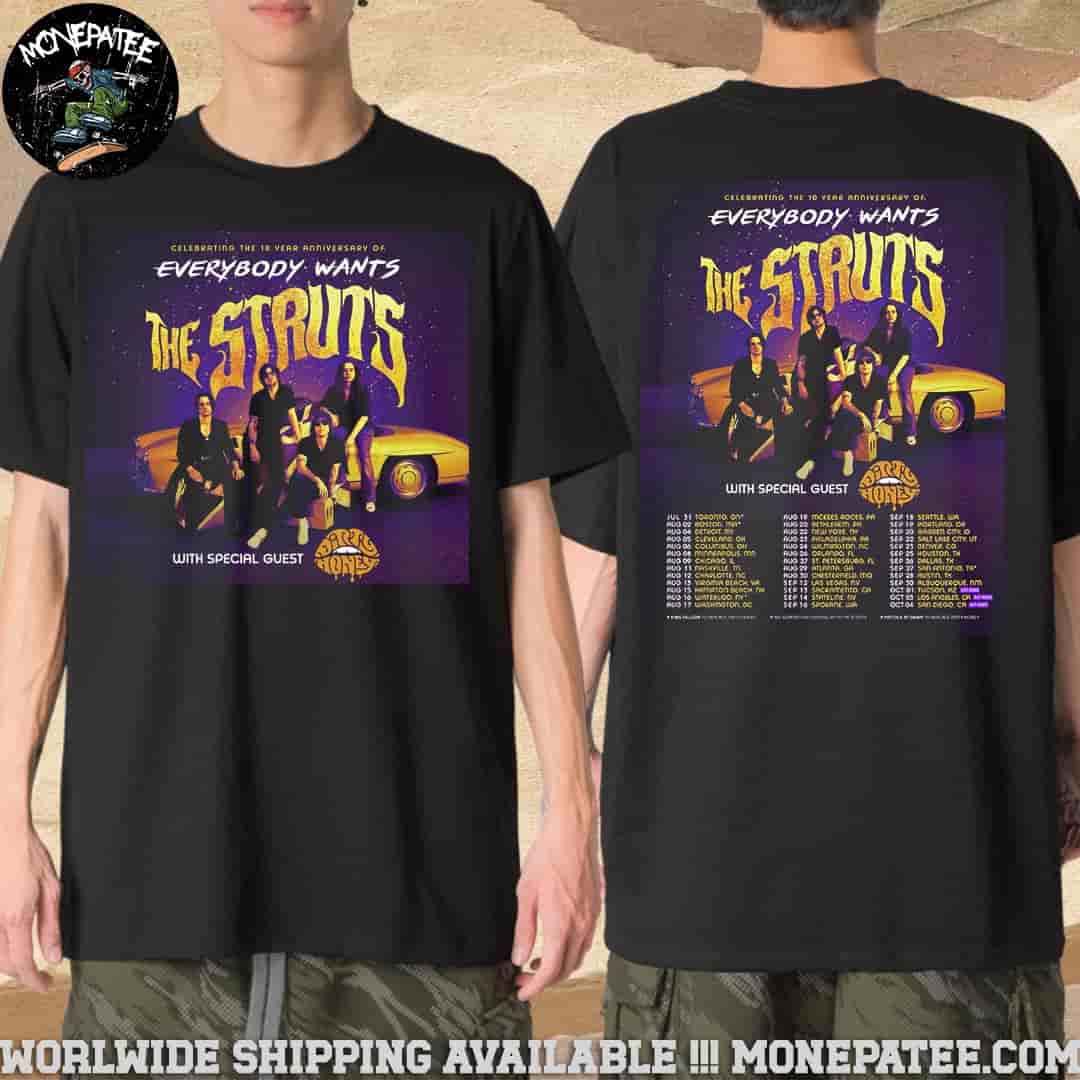 The Struts Tour Dates 2025 Everybody Wants The Struts Unisex T-Shirt The Struts Tour Dates 2025 Everybody Wants The Struts Unisex T-Shirt