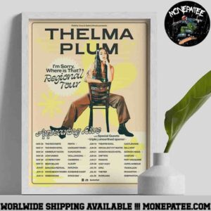 Thelma Plum Australia Im Sorry Where is That Regional Tour Dates 2025 Poster Canvas