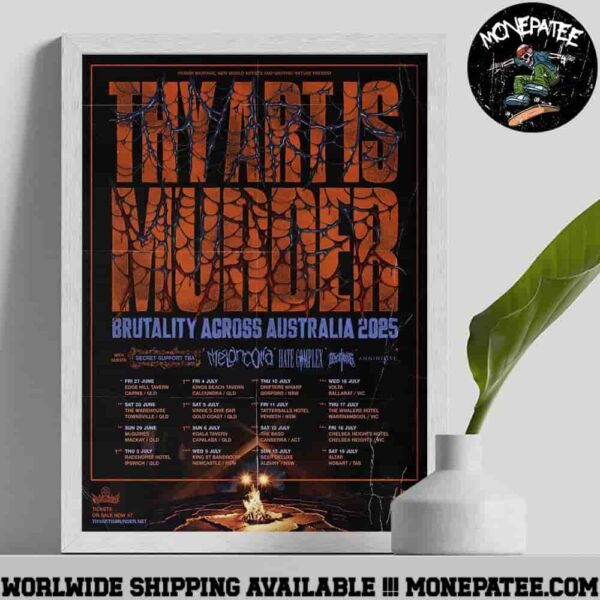 Thy Art Is Murder Brutality Across Australia Tour June 2025 Poster Canvas