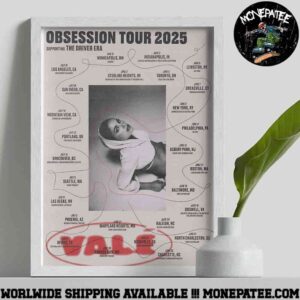 Vale With The Driver Era Obsession Tour 2025 Tour Dates Decorative Poster Canvas