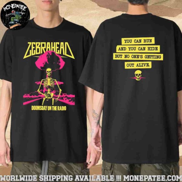 Zebrahead Doomsday on the Radio Merchandise 2025 T-Shirt