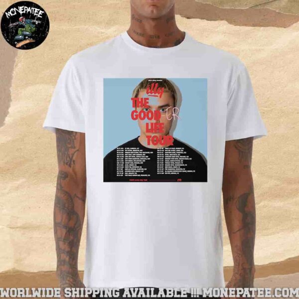 illy The Good Life Tour Dates 2025 Merchandise Unisex T-Shirt