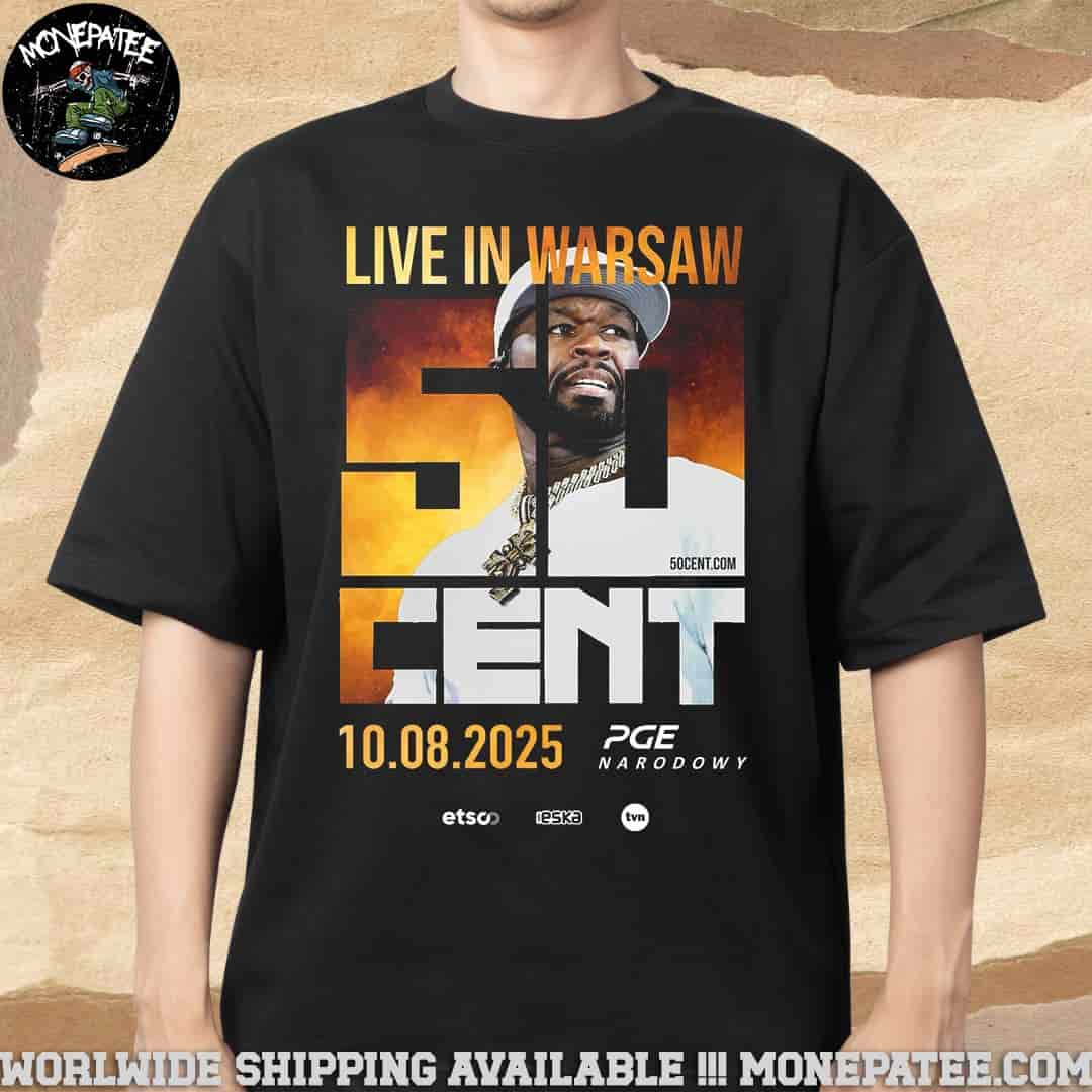 50 Cent Legacy Tour 2025 Live In Warsaw On August 10 At Pge Narodowy Merchandise T-Shirt 50 Cent Legacy Tour 2025 Live In Warsaw On August 10 At Pge Narodowy Merchandise T-Shirt