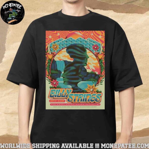 Billy Strings Poster For Show In Grand Rapids MI At Van Andel Arena On May 30 31 2025 Merchandise Unisex T-Shirt