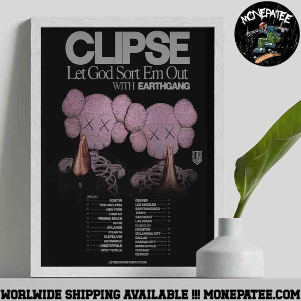 Clipse Let Fod Sort Em Out Tour 2025 With Earthgang Schedule List Dates Decoratice Poster Canvas