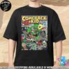 Alice Cooper Too Close For Comfort In Bethlehem PA On August 16 2025 At Wind Creek Event Center Merchandise Unisex T-Shirt