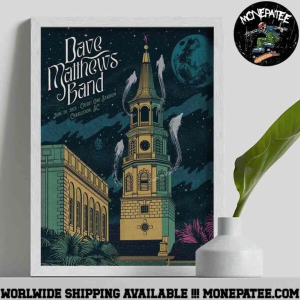 Dave Matthews Band Concer Poster Live In Charleston Sc At Credit One Stadium On June 20 2025 Art Work Decorative Poster Canvas