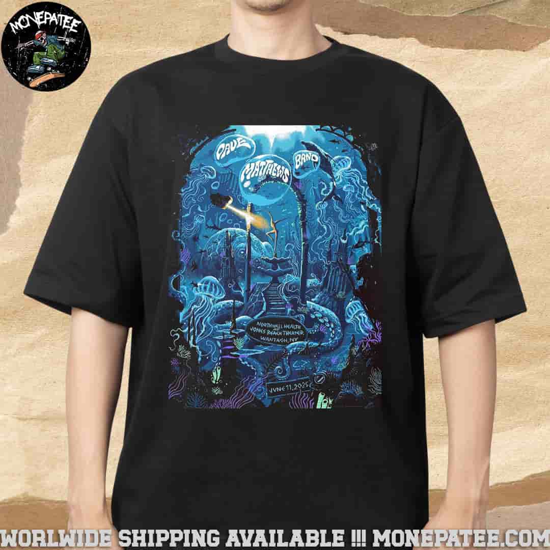Dave Matthews Band Concert Poster In Wantagh NY On June 11 2025 At The Northwell at Jones Beach Theater Merchandise Unisex T-Shirt Dave Matthews Band Concert Poster In Wantagh NY On June 11 2025 At The Northwell at Jones Beach Theater Merchandise Unisex T-Shirt