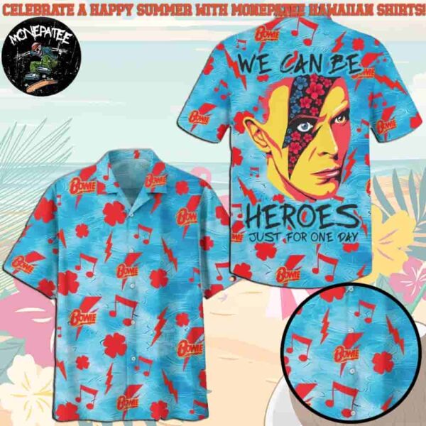 David Bowie We Can Be Heroes Just For One Day Hawaiian Shirt and Beach Shorts
