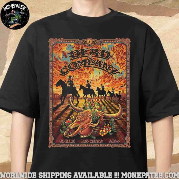 Dead And Company Vip Exclusive Poster At Sphere Las Vegas 2025 Skeleton Riders Unisex T-Shirt