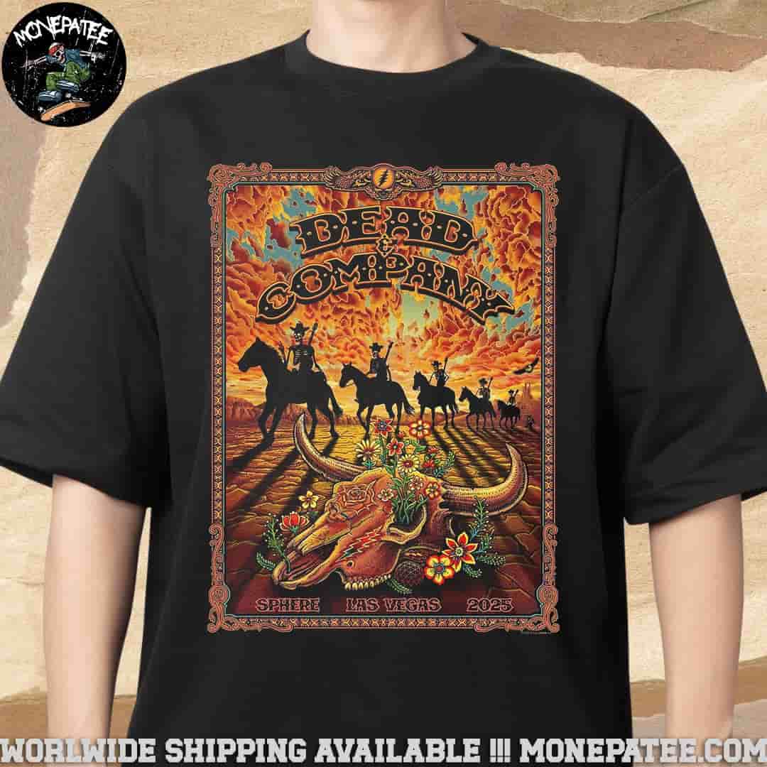 Dead And Company Vip Exclusive Poster At Sphere Las Vegas 2025 Skeleton Riders Unisex T-Shirt Dead And Company Vip Exclusive Poster At Sphere Las Vegas 2025 Skeleton Riders Unisex T-Shirt