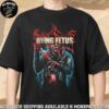 Dying Fetus I Hate This Farm Exclusive Merchandise 2025 T-Shirt