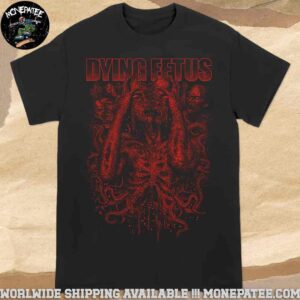 Dying Fetus Pulled Apart Exclusive Merchandise 2025 T-Shirt