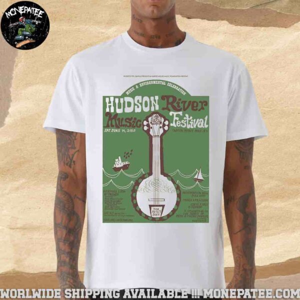 Hudson River Music Festival Poster In Croton Point Park NY On June 14 2025 Merchandise Unisex T-Shirt