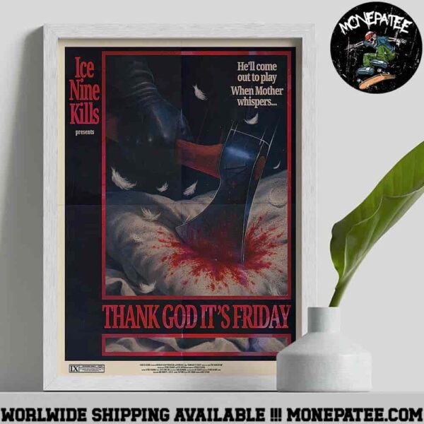 Ice Nine Kills Thank God It’s Friday Come Out To Play Collectible Decoratice Poster Canvas