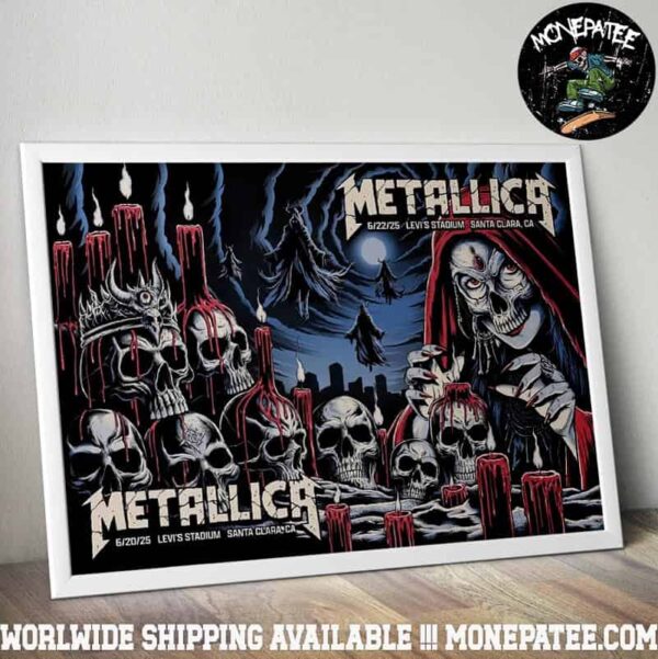 Metallica M72 Santa Clara Night 1 Candlelit Carnage and Night 2 Sanctum of Skulls Exclusive Concert Poster June 20 and 22 2025 at Levis Stadium Collectible Tour Artwork Print