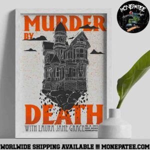 Murder By Death Concert Poster With Laura Jane Grace In Minneapolis MN On July 19 2025 At First Avenue Home Decor Poster Canvas