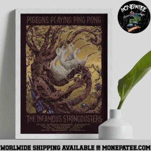 Pigeons Playing Ping Pong The Infamous Stringdusters Tour Dates 2025 Decorative Poster Canvas