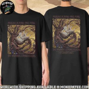 Pigeons Playing Ping Pong The Infamous Stringdusters Tour Dates 2025 Merchandise Two Sides Unisex T-Shirt
