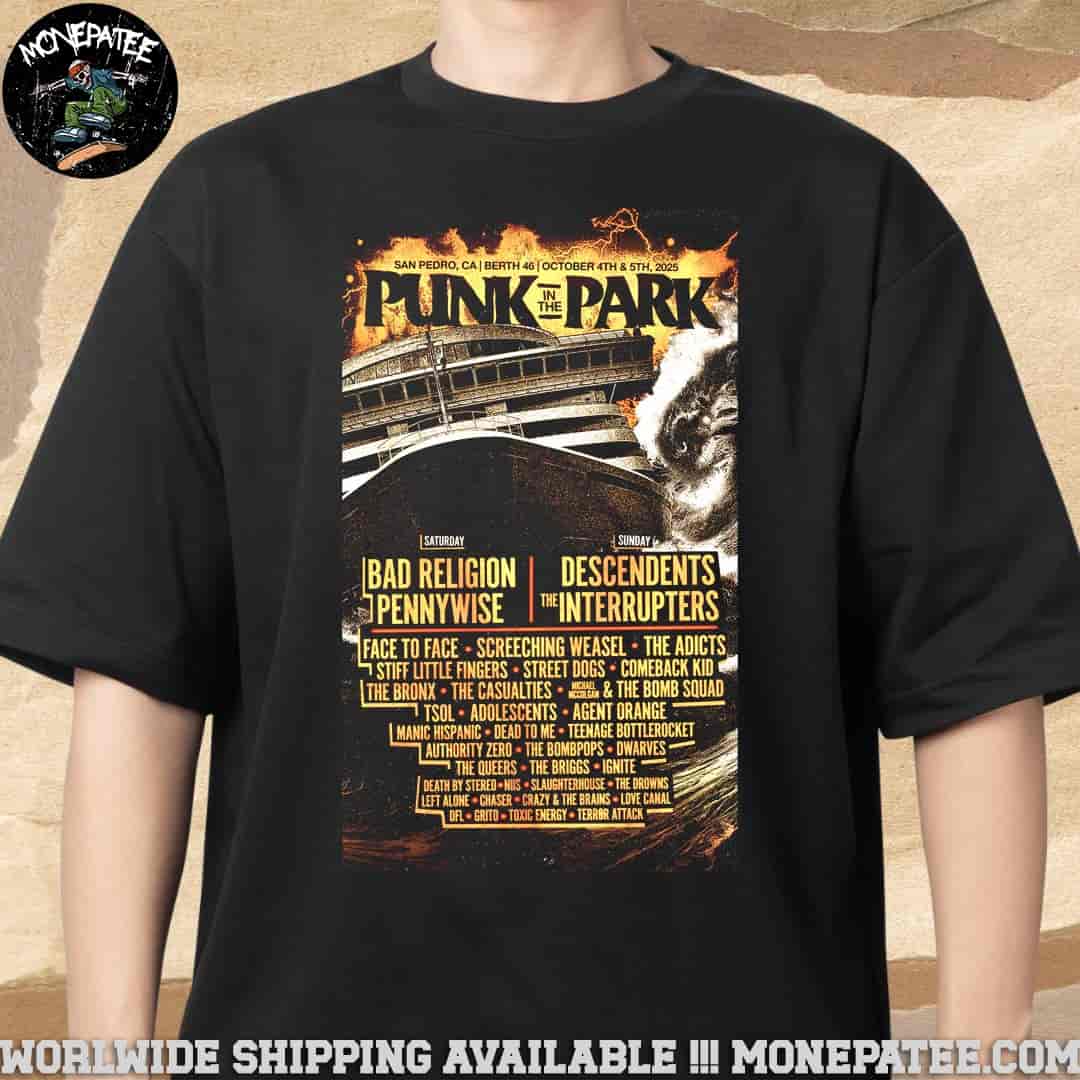 Punk In The Park Los Angeles Sanpedro CA At Berth 46 Lineup On October 4-5 2025 Unisex T-Shirt Punk In The Park Los Angeles Sanpedro CA At Berth 46 Lineup On October 4-5 2025 Unisex T-Shirt