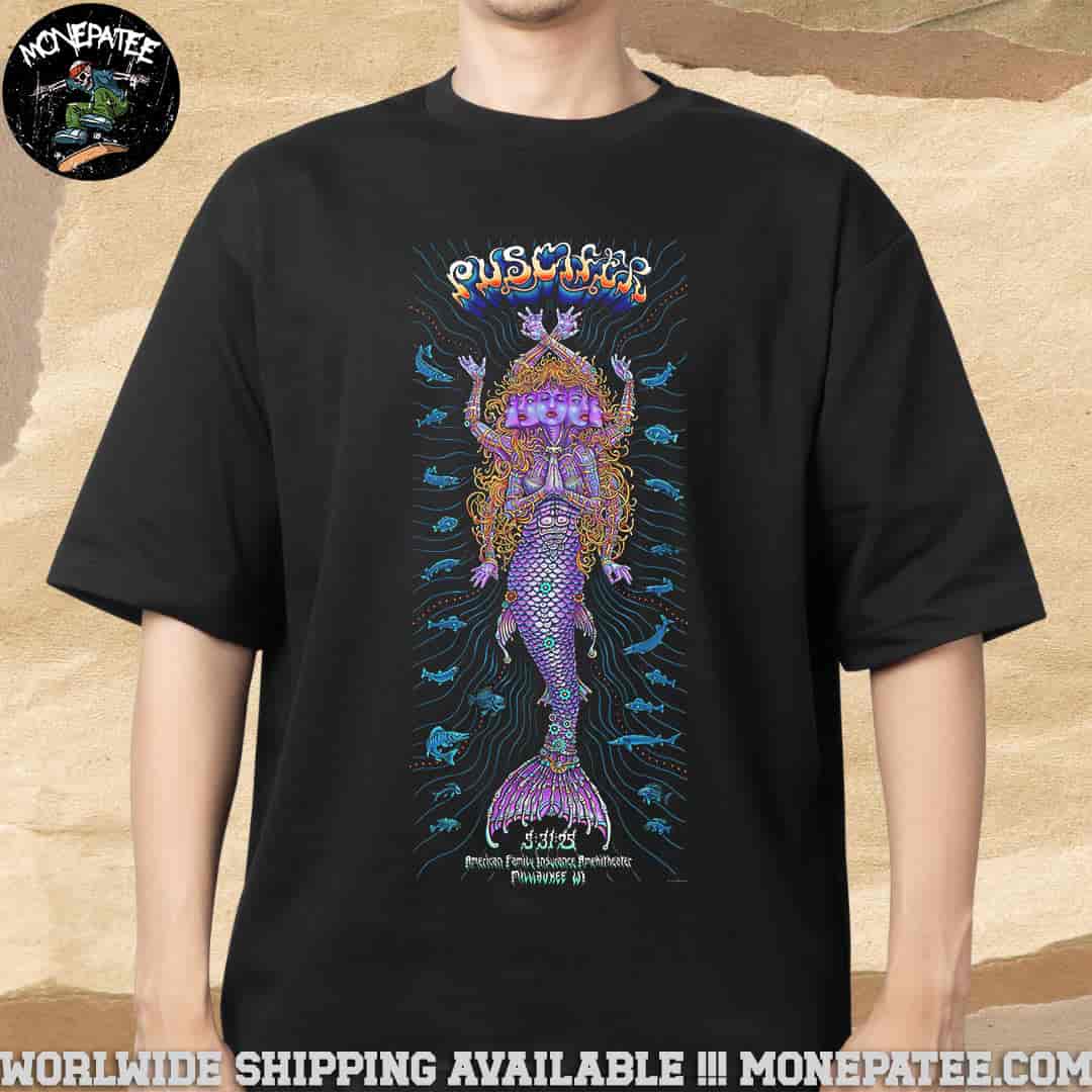 Puscifer Sessanta V2.0 Poster For Show In Milwaukee WI At American Family Insuarance Amphitheater On May 31 2025 Merchandise Unisex T-Shirt Puscifer Sessanta V2.0 Poster For Show In Milwaukee WI At American Family Insuarance Amphitheater On May 31 2025 Merchandise Unisex T-Shirt