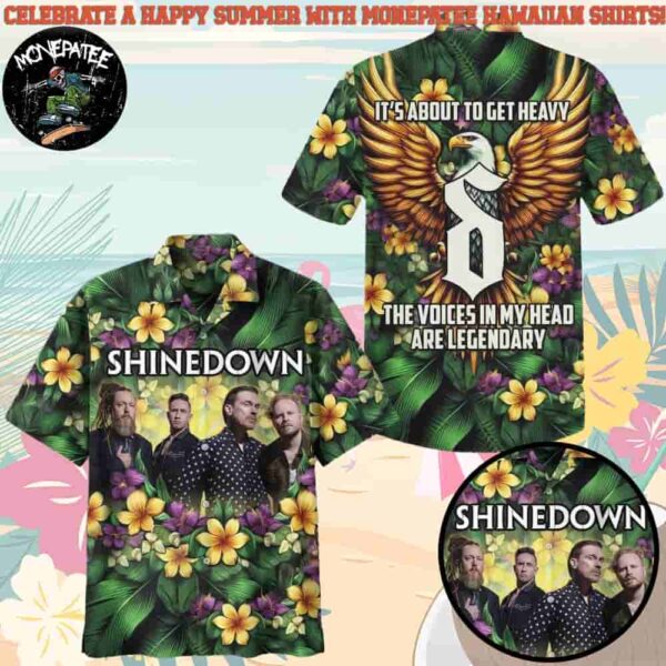 Shinedown It’s About To Get Heavy The Voices In My Head Are Legendary Hawaiian Shirt and Beach Shorts