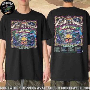 Slight Stoopid Iration Little Stranger Step Into The Sun Summer Tour Dates List 2025 Merchandise Two Sided Unisex T-Shirt
