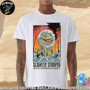 Slightly Stoopid Concert Poster On June 14 2025 At Live Oak Bank Pavilion In Wilmington NC Merchandise Unisex T-Shirt