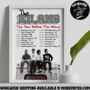 The Kilans The Tour Before The Album 2025 Schedule List Dates Decorative Poster Canvas