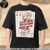 Ice Nine Kills D OH Go Into The Woods Thank God It’s Friday Merchandise Two Sides Unisex T-Shirt