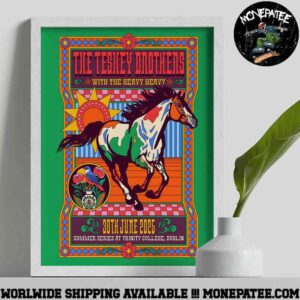 The Teskey Brothers Concert Poster Dublin At Summer Series At Trinity College On June 30th 2025 Decorative Poster Canvas
