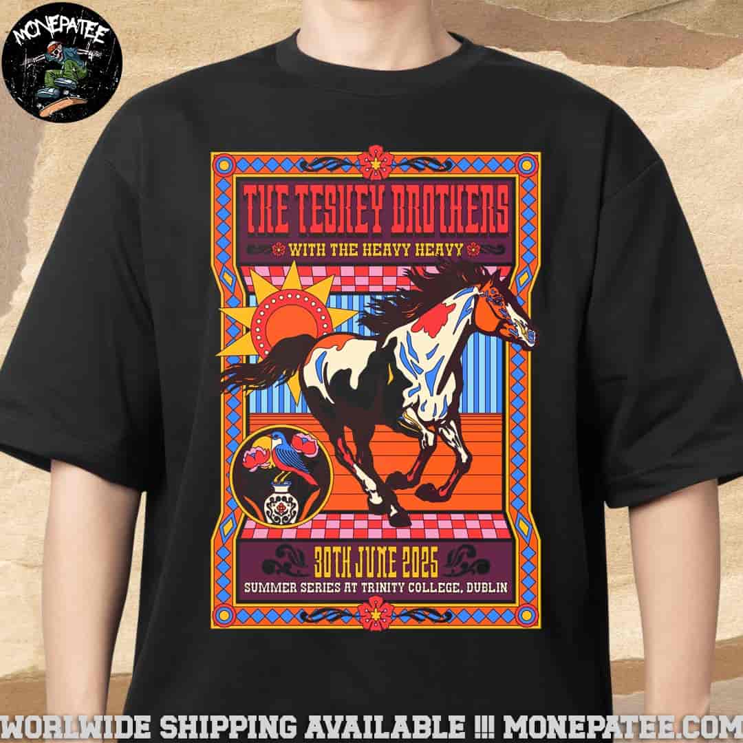 The Teskey Brothers Concert Poster Dublin At Summer Series At Trinity College On June 30th 2025 Unisex T-Shirt The Teskey Brothers Concert Poster Dublin At Summer Series At Trinity College On June 30th 2025 Unisex T-Shirt
