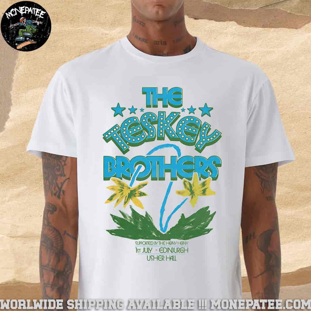 The Teskey Brothers Concert Poster In Edinburgh Scotland At User Hall On July 1 2025 Unisex T-Shirt The Teskey Brothers Concert Poster In Edinburgh Scotland At User Hall On July 1 2025 Unisex T-Shirt