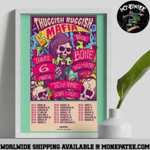 Three 6 Mafia And Bone Thugs-N-Harmony Thuggish Ruggish Mafia Tour Dates 2025 Decoratice Poster Canvas