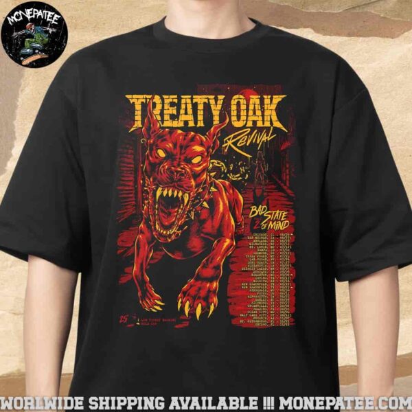 Treaty Oak Revival Bad State Of Mind Tour 2025 Part 2 Setlist Unisex T-Shirt