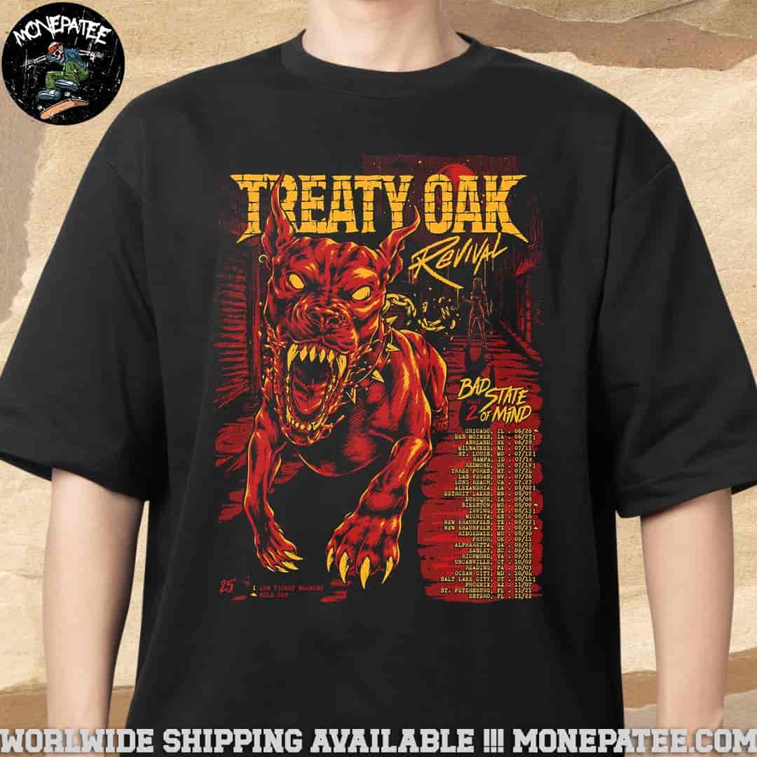 Treaty Oak Revival Bad State Of Mind Tour 2025 Part 2 Setlist Unisex T-Shirt Treaty Oak Revival Bad State Of Mind Tour 2025 Part 2 Setlist Unisex T-Shirt