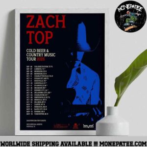 Zach Top Cold Beer And Country Music Tour 2025 Decorative Poster Canvas