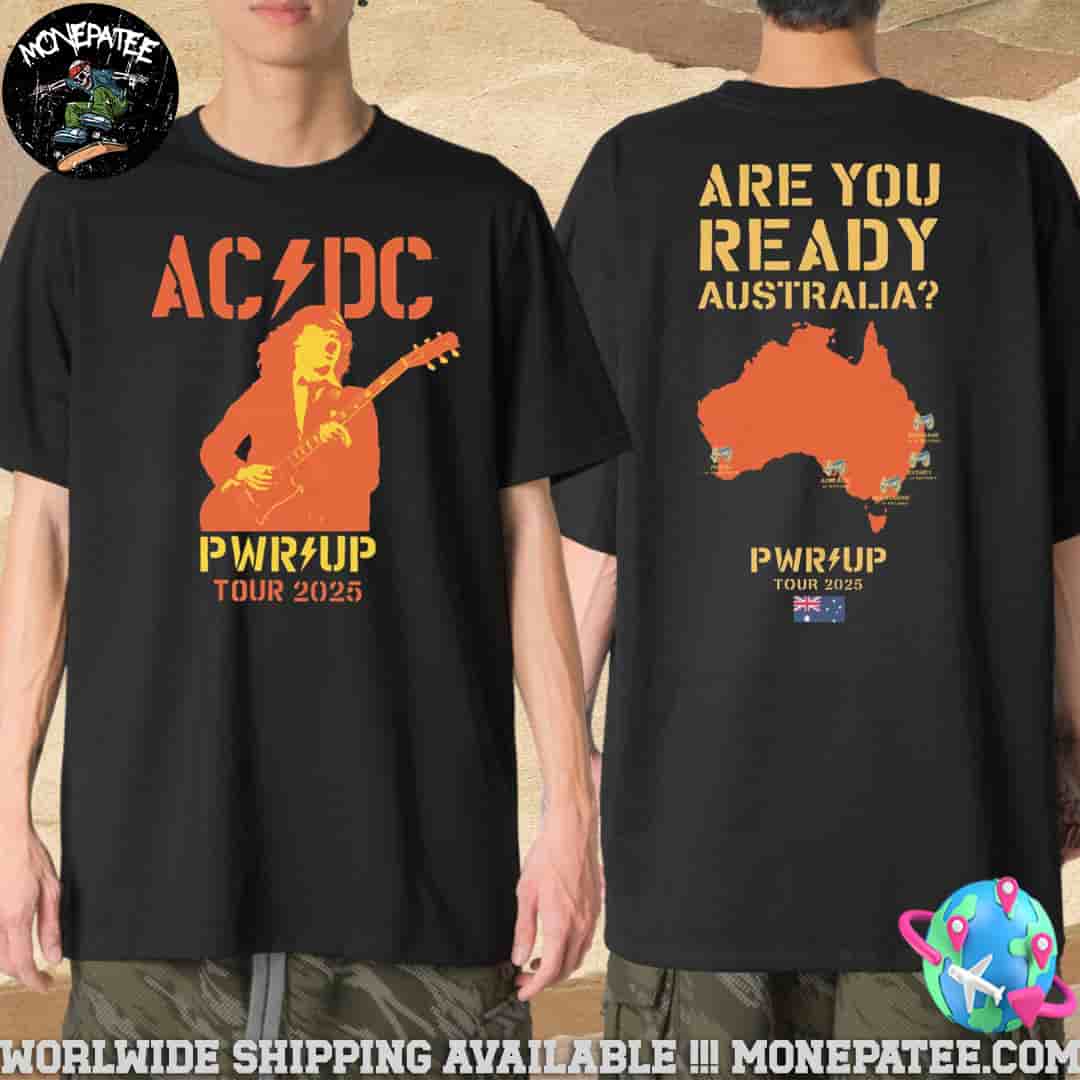 AC/DC Are You Ready PWR UP World Tour 2025 Australia Map Merchandise Two Sided Unisex T-Shirt AC/DC Are You Ready PWR UP World Tour 2025 Australia Map Merchandise Two Sided Unisex T-Shirt