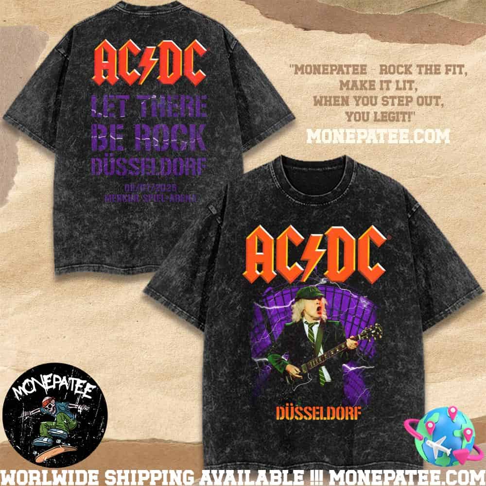 ACDC Dusseldorf 2025 Washed Shirt PWR Up Tour At Merkur Spiel-Arena Arena On July 8 Let There Be Rock ACDC Dusseldorf 2025 Washed Shirt PWR Up Tour At Merkur Spiel-Arena Arena On July 8 Let There Be Rock