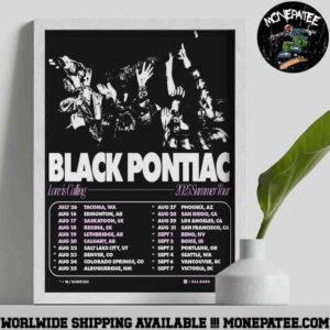 Black Pontiac Love Is Calling 2025 Summer Tour Decorative Poster Canvas