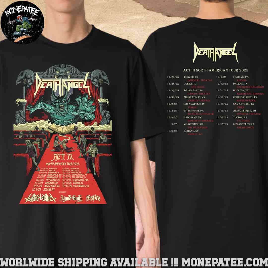 Death Angel Act III Tour 2025 With Toxic Holocaust Lions At The Gate Misfire Two Sided Unisex T-Shirt Death Angel Act III Tour 2025 With Toxic Holocaust Lions At The Gate Misfire Two Sided Unisex T-Shirt