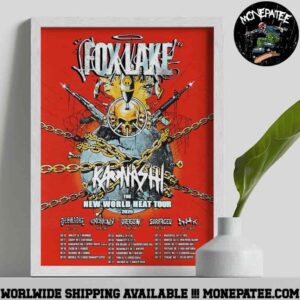 Fox Lake The New World Heat Tour 2025 Dates List Decorative Poster Canvas