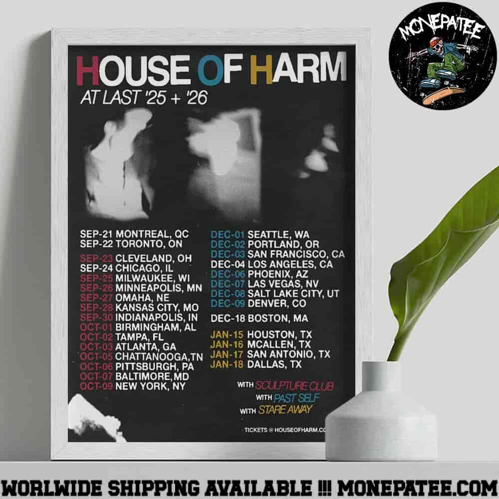 House Of Harm At Last 2025-2026 Tour Dates Decorative Poster Canvas House Of Harm At Last 2025-2026 Tour Dates Decorative Poster Canvas