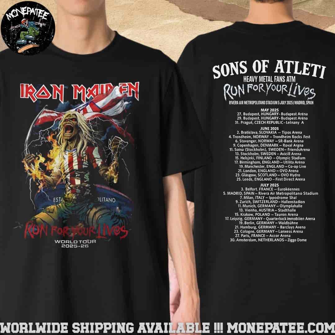 Iron Maiden Run For Your Lives World Tour 2025-26 Sons Of Atleti Heavy Metal Fans ATM Tour Dates Metropolitano Rising Artwork Two Sided Unisex T-Shirt Iron Maiden Run For Your Lives World Tour 2025-26 Sons Of Atleti Heavy Metal Fans ATM Tour Dates Metropolitano Rising Artwork Two Sided Unisex T-Shirt