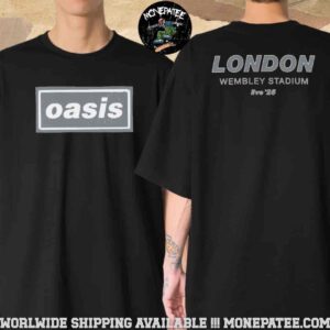 Oasis London Live ’25 Tour Merchandise Event Tee Live On July 25-26-27th And September 27-28 At Wembley Stadium Two Sided Unisex T-Shirt