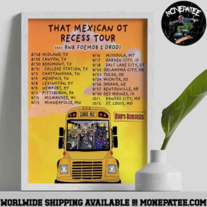That Mexican Ot Recess Tour School Bus Tour Dates Artwork Decorative Poster Canvas
